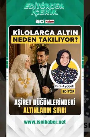 Aşiret düğünlerinde neden kilolarca altın takılıyor?