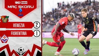 Venezia, sahasında Fiorentina'yı 2-1 mağlup etti