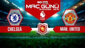 Chelsea-Manchester United maçı ne zaman, saat kaçta ve hangi kanalda?