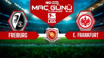 Freiburg–Eintracht Frankfurt maçı ne zaman, saat kaçta ve hangi kanalda?