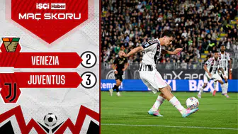 Juventus, Venezia deplasmanında 3 puanı 3 golle aldı!