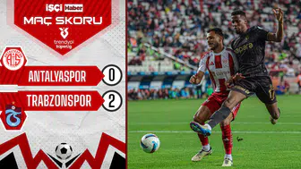 Trabzonspor, Antalyaspor deplasmanında 2-0 kazandı!