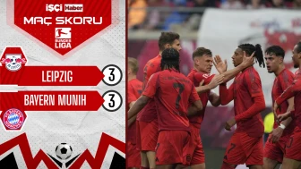 Bayern Münih, Leipzig ile 3-3 berabere kaldı!