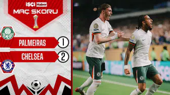 Chelsea, Kulüpler Dünya Kupası'nda yarı finalde!
