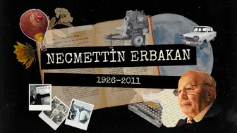 Milli Görüş anlayışının kurucusu Necmettin Erbakan'ın hayat yolculuğu