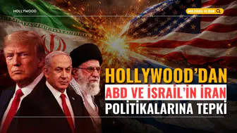 Hollywood'dan ABD ve İsrail'in İran politikalarına tepki