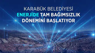 Karabük Belediyesi'nden atılım : Kendi enerjisini üretmeye hazırlanıyor