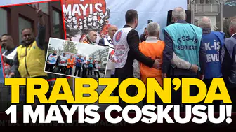 Trabzon'da 1 Mayıs coşkusu !