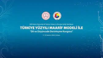 Ankara'da Türkiye Yüzyılı Maarif Modeli ile Dil ve Düşüncede Derinleşme Kongresi düzenlenecek
