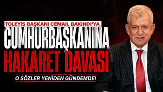 TOLEYİS Başkanı Cemail Bakındı'ya Cumhurbaşkanına hakaret davası : O sözler yeniden gündemde