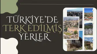 Türkiye'de terk edilmiş yerler