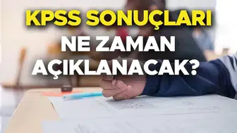 KPSS Lisans sonuçları ne zaman açıklanacak ? 2026 KPSS sonuçları hakkında detaylar