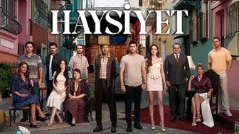 Haysiyet dizisi konusu nedir, oyuncuları kimler? Haysiyet nerede çekiliyor?