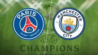 Manchester City - Paris Saint-Germain Ne Zaman Ve Maçı Hangi Kanaldan İzlenebilir?