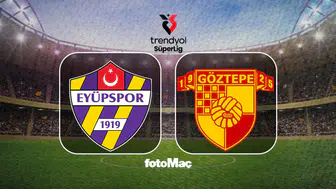 Eyüpspor ve Göztepe Maçı Ne Zaman, Hangi Kanalda Yayınlanacak?