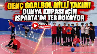 Türkiye Görme Engelliler U21 Goalbol Milli Takımı Dünya Kupası İçin Hazırlıklarına Nasıl Devam Ediyor ??