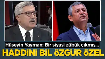 AK Parti Genel Başkan Yardımcısı Hüseyin Yayman'dan Özgür Özel'e Sert Tepki