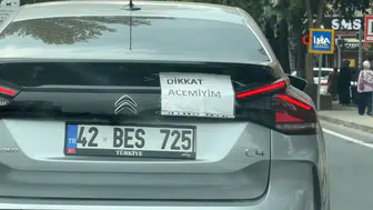Diyarbakır trafikte güldüren detay: Otomobiline acemiyim yazdı