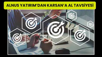 Karsan otomotiv için hedef fiyatı neden yükseltildi?