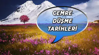 İkinci cemre düşme tarihi ne zaman? Cemre düşmesi nedir ve ne anlama gelmektedir?