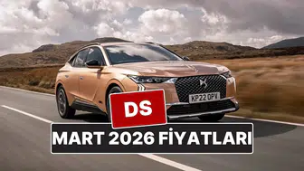 DS 4, DS 7 ve DS 9 Modellerinin Fiyatları Ne Kadar Oldu?