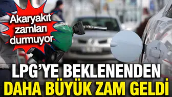 Akaryakıtta beklenenden büyük zamlar mı geliyor? LPG fiyatları neden bu kadar yükseldi?