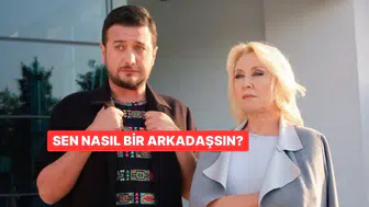 Arkadaşlık Davranışlarınla Ne Kadar İyi Bir Arkadaş Olduğunu Öğren!