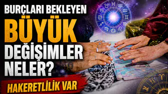 Burç yorumları açıklandı! Hangi burçları büyük sürprizler bekliyor?