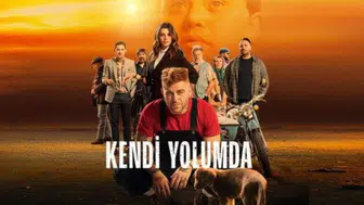 Kendi Yolumda filminin konusu nedir, oyuncuları kimler?