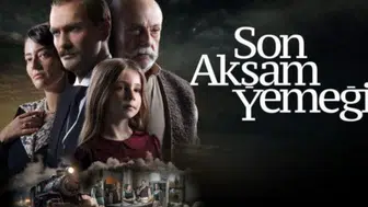 Son Akşam Yemeği filmi ne zaman, nerede çekildi? Oyuncuları kimler, filmin konusu nedir?