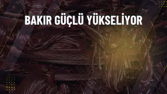 Bakır fiyatları neden yükseliyor? Arz endişeleri etkili mi?