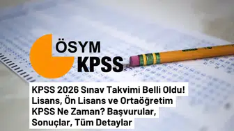 2026 KPSS ortaöğretim sınavı ne zaman yapılacak? Başvuru ve sonuç tarihleri belli oldu mu?