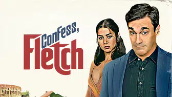 Confess, Fletch filminin konusu nedir, oyuncuları kimler?