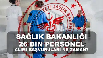2026 Sağlık Bakanlığı yeni personel alımı başvuruları ne zaman? Şartlar nelerdir?