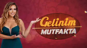 Gelinim Mutfakta bugün altını kim kazandı, birinci kim oldu?
