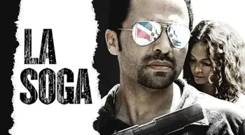 La Soga : Kurtuluş filminin konusu ne? La Soga: Kurtuluş filminin oyuncuları kim?