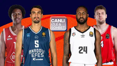Beşiktaş ve Anadolu Efes EuroLeague Sahnesinde Dev Maçlara Çıkıyor
