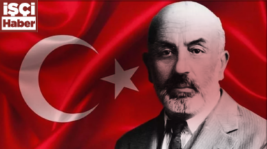 Şanlı gün geldi! İstiklal Marşı'nın 101.yılı!