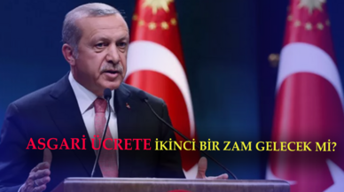 Asgari ücrete ikinci zam yapılacak mı? Cumhurbaşkanı Erdoğan'dan açıklama