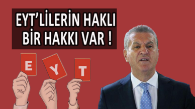 Mustafa Sarıgül! "EYT'liler formül değil haklarını istiyor"