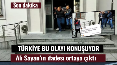 Annesinin başını kesen Ali Sayan'ın ifadesi ortaya çıktı