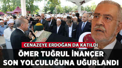 Ömer Tuğrul İnançer son yolculuğuna uğurlandı