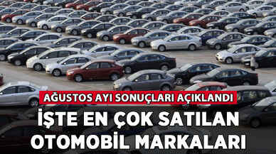 En çok satılan otomobil markaları belli oldu