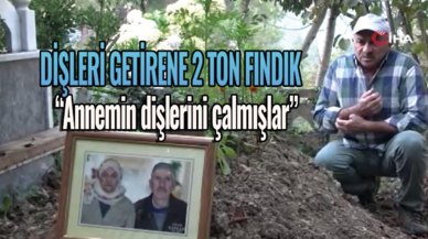Resmen ölüyü soydu! Annesinin altın dişlerini çaldı