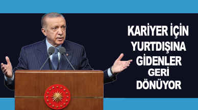 Cumhurbaşkanı Erdoğan: "Bugün geri dönüyorlar"