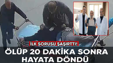 Ölüp 20 dakika sonra geri dirilen adam sorduğu soruyla şaşkına uğrattı