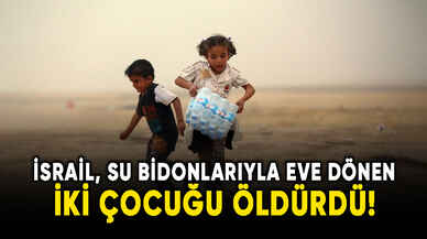 İsrail, su bidonlarıyla eve dönen 2 çocuğu öldürdü
