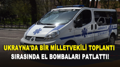 Ukrayna'da bir milletvekili toplantı sırasında el bombaları patlattı!