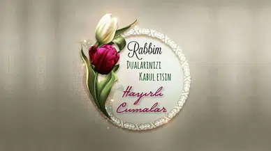 Cuma mesajları: En güzel, anlamlı, hadisli ve dualı cuma mesajları