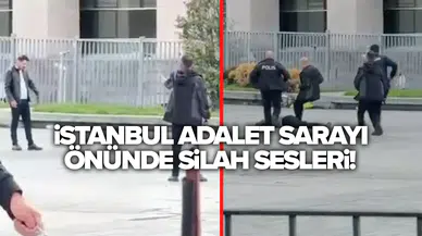 İstanbul Adalet Sarayı önünde silah sesleri!